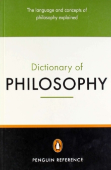 The Penguin Dictionary Of Philosophy