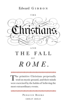 The Christians and the Fall of Rome, Paperback / softback Book The Christians and the Fall of Rome, Paperback / softback Book