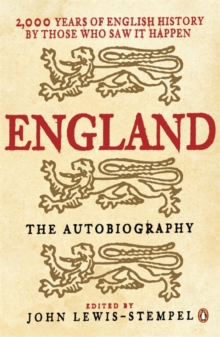 England: The Autobiography : 2,000 Years of English History by Those Who Saw it Happen, Paperback Book England: The Autobiography : 2,000 Years of English History by Those Who Saw it Happen, Paperback Book