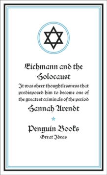 Eichmann And The Holocaust