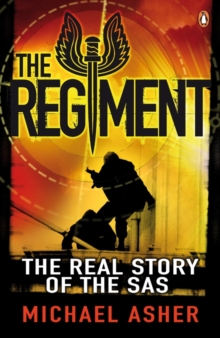 The Regiment : The Real Story of the SAS, Paperback Book The Regiment : The Real Story of the SAS, Paperback Book