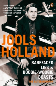 Barefaced Lies and Boogie-Woogie Boasts, Paperback Book Barefaced Lies and Boogie-Woogie Boasts, Paperback Book