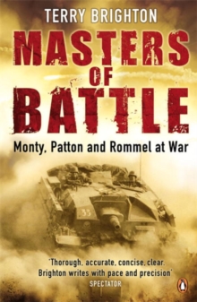 w Masters of Battle : Monty, Patton and Rommel at War, Paperback Book w Masters of Battle : Monty, Patton and Rommel at War, Paperback Book