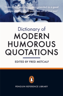 Dictionary of Modern Humorous Quotations: Penguin Reference Library, Paperback Book Dictionary of Modern Humorous Quotations: Penguin Reference Library, Paperback Book