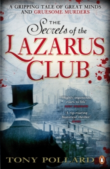 The Secrets of the Lazarus Club, Paperback Book The Secrets of the Lazarus Club, Paperback Book