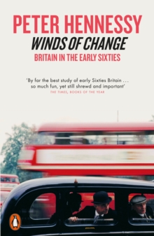 Winds Of Change : Britain In The Early Sixties