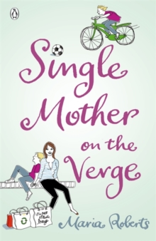 Single Mother on the Verge, Paperback / softback Book Single Mother on the Verge, Paperback / softback Book