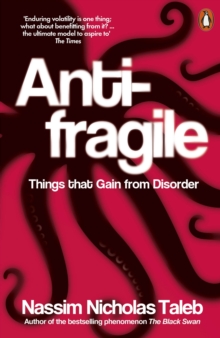 Antifragile : Things That Gain from Disorder, Paperback Book Antifragile : Things That Gain from Disorder, Paperback Book
