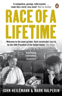 Race of a Lifetime : How Obama Won the White House, Paperback Book Race of a Lifetime : How Obama Won the White House, Paperback Book
