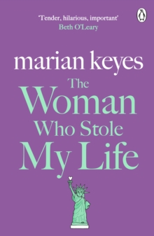 The Woman Who Stole My Life : British Book Awards Author of the Year 2022