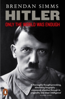 Hitler : Only The World Was Enough