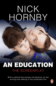 An Education : The Screenplay, Paperback / softback Book An Education : The Screenplay, Paperback / softback Book