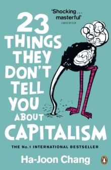 23 Things They Don't Tell You About Capitalism