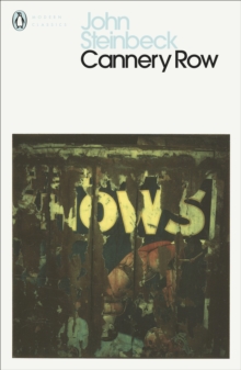 Cannery Row, Paperback / softback Book Cannery Row, Paperback / softback Book