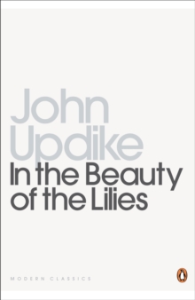 In the Beauty of the Lilies, Paperback / softback Book In the Beauty of the Lilies, Paperback / softback Book
