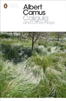 Caligula and Other Plays, Paperback / softback Book Caligula and Other Plays, Paperback / softback Book