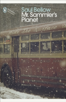 Mr Sammler's Planet, Paperback / softback Book Mr Sammler's Planet, Paperback / softback Book