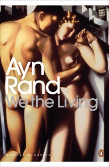 We the Living, Paperback / softback Book We the Living, Paperback / softback Book