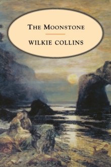 The Moonstone, Paperback Book The Moonstone, Paperback Book