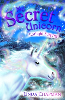 My Secret Unicorn: Starlight Surprise, Paperback Book My Secret Unicorn: Starlight Surprise, Paperback Book