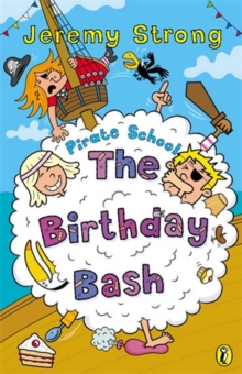 The Birthday Bash : Birthday Bash, Paperback Book The Birthday Bash : Birthday Bash, Paperback Book