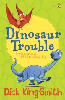 Dinosaur Trouble, Paperback / softback Book Dinosaur Trouble, Paperback / softback Book