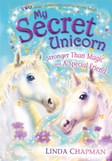 My Secret Unicorn: Stronger Than Magic and a Special Friend, Paperback Book My Secret Unicorn: Stronger Than Magic and a Special Friend, Paperback Book