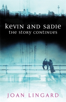 Kevin and Sadie: The Story Continues