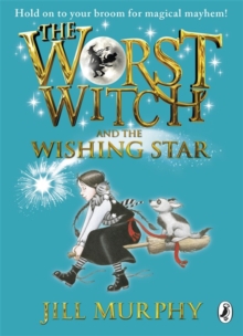 The Worst Witch and The Wishing Star, Paperback Book The Worst Witch and The Wishing Star, Paperback Book