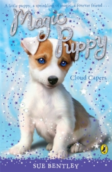 Magic Puppy: Cloud Capers, Paperback / softback Book Magic Puppy: Cloud Capers, Paperback / softback Book