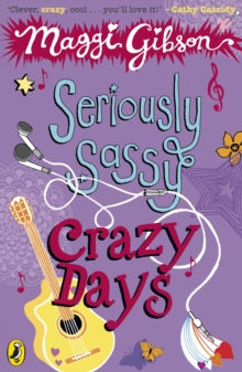 Seriously Sassy: Crazy Days, Paperback Book Seriously Sassy: Crazy Days, Paperback Book