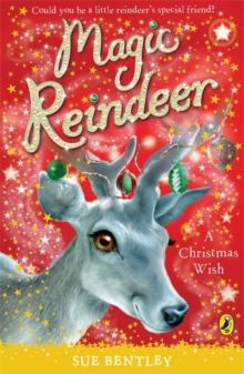 Magic Reindeer: A Christmas Wish, Paperback Book Magic Reindeer: A Christmas Wish, Paperback Book