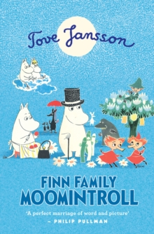 Finn Family Moomintroll, Hardback Book Finn Family Moomintroll, Hardback Book