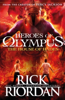 The House of Hades (Heroes of Olympus Book 4)