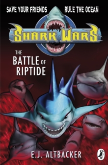 Shark Wars: the Battle of Riptide, Paperback Book Shark Wars: the Battle of Riptide, Paperback Book
