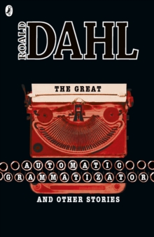 The Great Automatic Grammatizator and Other Stories, Paperback Book The Great Automatic Grammatizator and Other Stories, Paperback Book