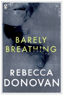 Barely Breathing (The Breathing Series #2)