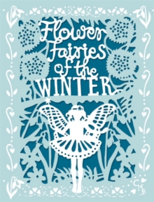 Flower Fairies Of The Winter, Hardback Book Flower Fairies Of The Winter, Hardback Book