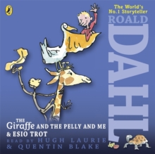 The Giraffe and the Pelly and Me & Esio Trot, CD-Audio Book The Giraffe and the Pelly and Me & Esio Trot, CD-Audio Book