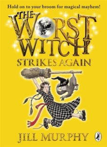 The Worst Witch Strikes Again, Paperback / softback Book The Worst Witch Strikes Again, Paperback / softback Book