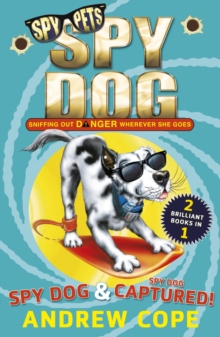 Spy Dog and Spy Dog: Captured! Bind-Up, Paperback Book Spy Dog and Spy Dog: Captured! Bind-Up, Paperback Book