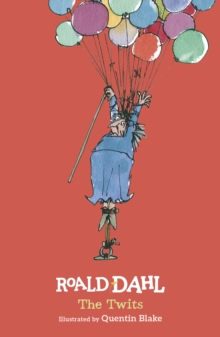 The Twits, Hardback Book The Twits, Hardback Book