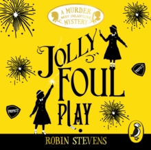 Jolly Foul Play : A Murder Most Unladylike Mystery, eAudiobook MP3 eaudioBook Jolly Foul Play : A Murder Most Unladylike Mystery, eAudiobook MP3 eaudioBook