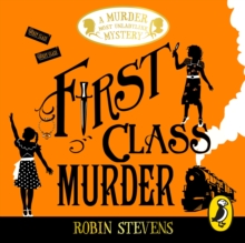 First Class Murder : A Murder Most Unladylike Mystery, eAudiobook MP3 eaudioBook First Class Murder : A Murder Most Unladylike Mystery, eAudiobook MP3 eaudioBook