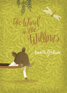 The Wind in the Willows : V&A Collector's Edition