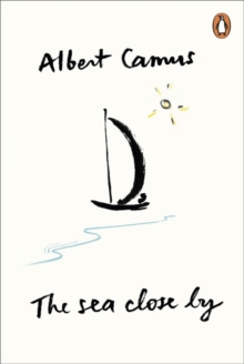 The Sea Close by, Paperback Book The Sea Close by, Paperback Book