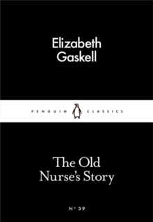 The Old Nurse's Story