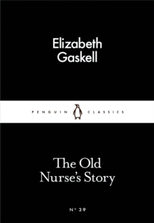 The Old Nurse's Story