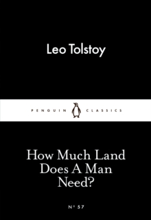 How Much Land Does A Man Need?