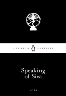 Speaking of Siva, Paperback / softback Book Speaking of Siva, Paperback / softback Book